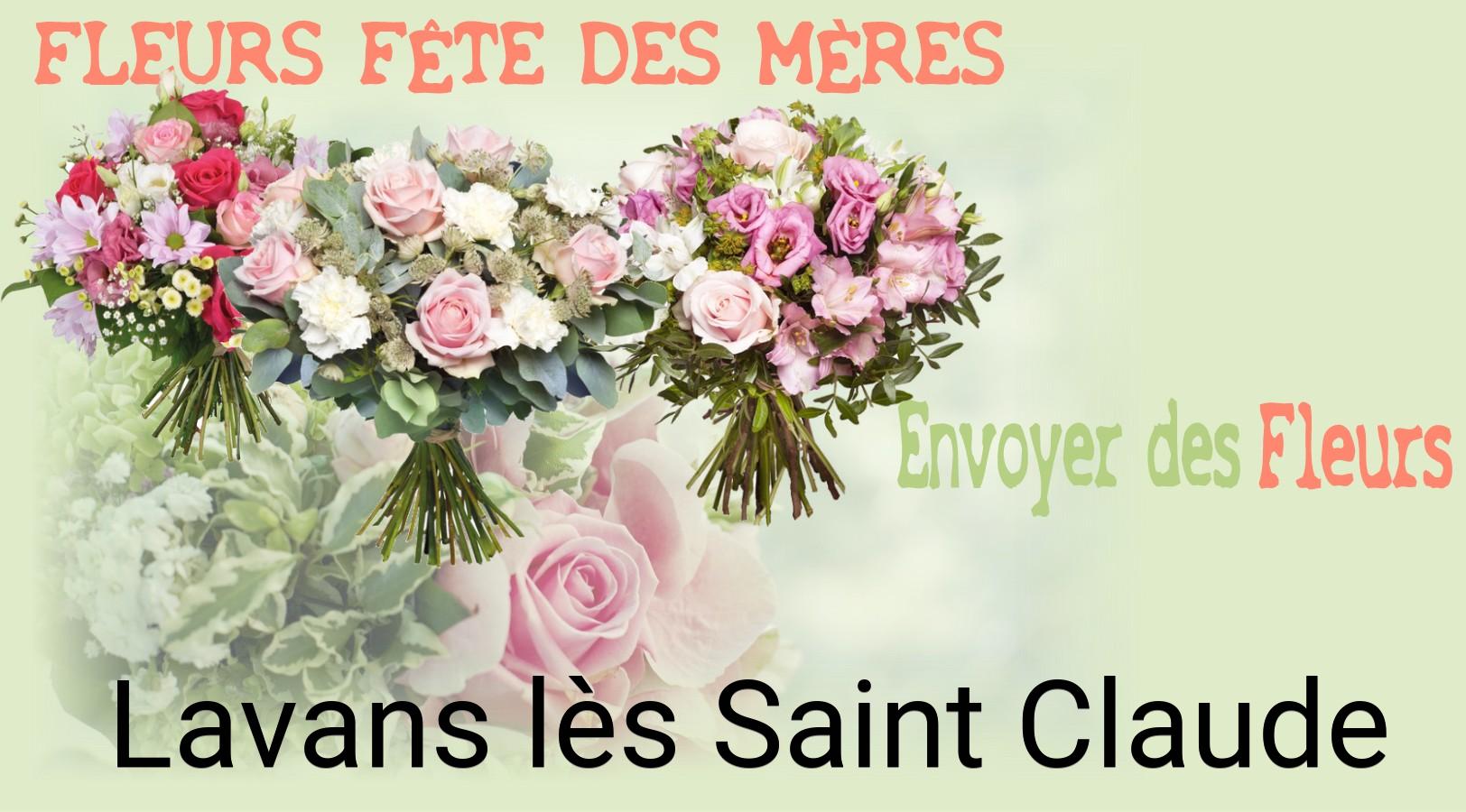 Bouquet de Fête des Mères livré à Lavans-lès-Saint-Claude